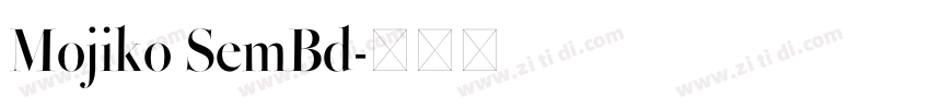 Mojiko SemBd字体转换